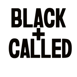 Support BLACK + CALLED